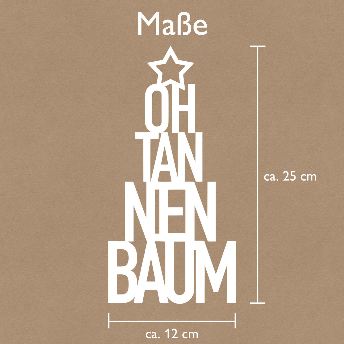 Oh Tannenbaum Schriftzug mit Stern - Weihnachtsdeko für die besinnliche Weihnachtszeit - mit Aufsteller